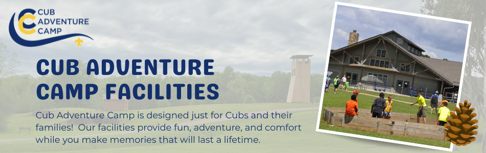 Cub Adventure Camp Facilities